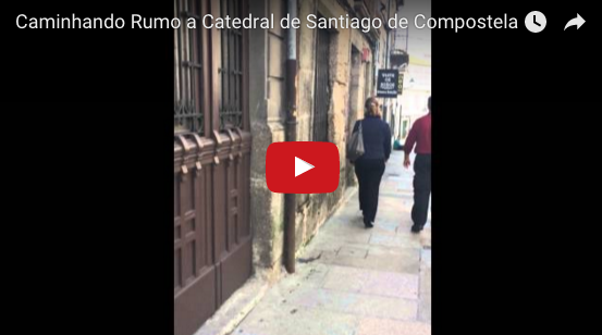 Caminhando Rumo a Catedral de Santiago de Compostela